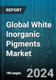 Global White Inorganic Pigments Market by Product Types (Aluminum Silicate, Calcium Carbonate, Calcium Silicate), Application (Adhesives & Sealants, Cosmetics, Inks) - Forecast 2024-2030- Product Image