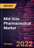 Mid-Size Pharmaceutical Market Forecast to 2028 - COVID-19 Impact and Global Analysis by Type, Drug Development Type, Formulation, and Therapy Class- Product Image