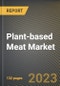 Plant-based Meat Market Research Report by Source, Type, Product, End-user, Storage, State - United States Forecast to 2027 - Cumulative Impact of COVID-19 - Product Image