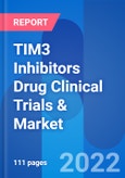 TIM3 Inhibitors Drug Clinical Trials & Market Opportunity Insight 2028- Product Image