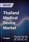 Thailand Medical Device Market Outlook to 2026F - Product Image
