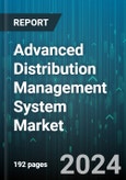Advanced Distribution Management System Market by Offering, Functionality, End User, Deployment Mode, Organization Size - Global Forecast 2025-2030- Product Image