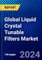 Global Liquid Crystal Tunable Filters Market (2023-2028) Competitive Analysis, Impact of Covid-19, Ansoff Analysis - Product Thumbnail Image
