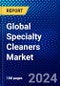 Global Specialty Cleaners Market (2023-2028) Competitive Analysis, Impact of Covid-19, Ansoff Analysis - Product Thumbnail Image