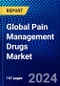 Global Pain Management Drugs Market (2022-2027) by Drug Class, Indication, Pain Type, Geography, Competitive Analysis and the Impact of Covid-19 with Ansoff Analysis - Product Image