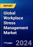 Global Workplace Stress Management Market (2022-2027) by Service, Delivery Mode, Activity, Geography, Competitive Analysis and the Impact of Covid-19 with Ansoff Analysis- Product Image
