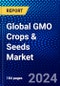 Global GMO Crops & Seeds Market (2022-2027) by Type, Product, End-User, Geography, Competitive Analysis and the Impact of Covid-19 with Ansoff Analysis - Product Image