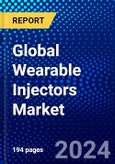 Global Wearable Injectors Market (2022-2027) by Type, Application, End User, Geography, Competitive Analysis and the Impact of Covid-19 with Ansoff Analysis- Product Image