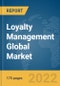 Loyalty Management Global Market Report 2022 - Product Thumbnail Image