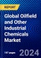 Global Oilfield and Other Industrial Chemicals Market (2022-2027) by Chemical Type, Application, Geography, Competitive Analysis and the Impact of Covid-19 with Ansoff Analysis - Product Thumbnail Image