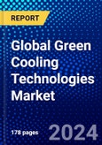 Global Green Cooling Technologies Market (2022-2027) by Type, Applications, Geography, Competitive Analysis and the Impact of Covid-19 with Ansoff Analysis- Product Image
