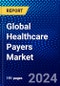 Global Healthcare Payers Market (2022-2027) by Service, Application, End User, Geography, Competitive Analysis and the Impact of Covid-19 with Ansoff Analysis - Product Image