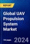 Global UAV Propulsion System Market (2022-2027) by Type, Range, End User, Geography, Competitive Analysis and the Impact of Covid-19 with Ansoff Analysis - Product Image