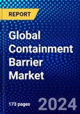 Global Containment Barrier Market (2022-2027) by Containment, Level, Technology, Application, Geography, Competitive Analysis and the Impact of Covid-19 with Ansoff Analysis- Product Image