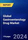 Global Gastroenterology Drug Market (2023-2028) Competitive Analysis, Impact of Covid-19, Ansoff Analysis- Product Image