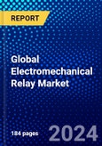 Global Electromechanical Relay Market (2023-2028) Competitive Analysis, Impact of Covid-19, Ansoff Analysis- Product Image