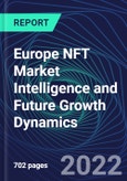 Europe NFT Market Intelligence and Future Growth Dynamics Databook - 50+ KPIs on NFT Investments by Key Assets, Currency, Sales Channels - Q2 2022- Product Image