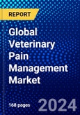 Global Veterinary Pain Management Market (2022-2027) by Product, Animal Type, Distribution Channel, Application, Geography, Competitive Analysis and the Impact of Covid-19 with Ansoff Analysis- Product Image