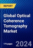 Global Optical Coherence Tomography Market (2023-2028) Competitive Analysis, Impact of Covid-19, Impact of Economic Slowdown & Impending Recession, Ansoff Analysis- Product Image