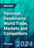 Personal Deodorants: World Trade, Markets and Competitors- Product Image