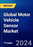 Global Motor Vehicle Sensor Market (2023-2028) Competitive Analysis, Impact of Covid-19, Ansoff Analysis- Product Image