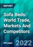 Sofa Beds: World Trade, Markets And Competitors- Product Image