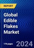 Global Edible Flakes Market (2022-2027) by Product, Distribution, Geography, Competitive Analysis and the Impact of Covid-19 with Ansoff Analysis- Product Image