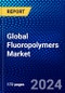 Global Fluoropolymers Market (2023-2028) Competitive Analysis, Impact of Covid-19, Ansoff Analysis - Product Thumbnail Image