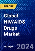 Global HIV/AIDS Drugs Market (2022-2027) by Medication Class, Distribution Channel, Geography, Competitive Analysis and the Impact of Covid-19 with Ansoff Analysis- Product Image