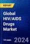 Global HIV/AIDS Drugs Market (2022-2027) by Medication Class, Distribution Channel, Geography, Competitive Analysis and the Impact of Covid-19 with Ansoff Analysis - Product Image