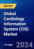 Global Cardiology Information System (CIS) Market (2023-2028) Competitive Analysis, Impact of Covid-19, Ansoff Analysis- Product Image