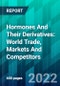Hormones And Their Derivatives: World Trade, Markets And Competitors - Product Thumbnail Image