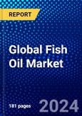 Global Fish Oil Market (2023-2028) Competitive Analysis, Impact of Covid-19, Ansoff Analysis- Product Image