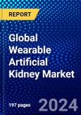Global Wearable Artificial Kidney Market (2023-2028) Competitive Analysis, Impact of Covid-19, Ansoff Analysis- Product Image