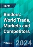 Binders: World Trade, Markets and Competitors- Product Image