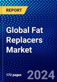 Global Fat Replacers Market (2022-2027) by Type, Applications, Form, Source, Geography, Competitive Analysis and the Impact of Covid-19 with Ansoff Analysis- Product Image