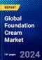 Global Foundation Cream Market (2023-2028) Competitive Analysis, Impact of Covid-19, Ansoff Analysis - Product Image