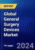 Global General Surgery Devices Market (2023-2028) Competitive Analysis, Impact of Covid-19, Ansoff Analysis- Product Image