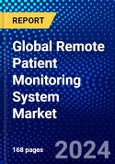Global Remote Patient Monitoring System Market (2022-2027) by Health Plans, Services, Business Model, Geography, Competitive Analysis and the Impact of Covid-19 with Ansoff Analysis- Product Image