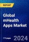 Global mHealth Apps Market (2023-2028) Competitive Analysis, Impact of Covid-19, Ansoff Analysis - Product Thumbnail Image