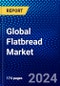 Global Flatbread Market (2022-2027) by Type, Distribution Channel, Geography, Competitive Analysis and the Impact of Covid-19 with Ansoff Analysis - Product Image
