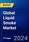 Global Liquid Smoke Market (2022-2027) by Treatment, Disease, End User, Geography, Competitive Analysis and the Impact of Covid-19 with Ansoff Analysis - Product Image