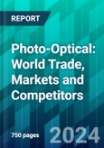 Photo-Optical: World Trade, Markets and Competitors- Product Image