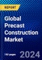 Global Precast Construction Market (2023-2028) Competitive Analysis, Impact of Covid-19, Ansoff Analysis - Product Thumbnail Image