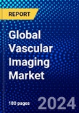 Global Vascular Imaging Market (2023-2028) Competitive Analysis, Impact of Covid-19, Ansoff Analysis- Product Image