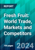 Fresh Fruit: World Trade, Markets and Competitors- Product Image