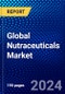 Global Nutraceuticals Market (2023-2028) Competitive Analysis, Impact of Covid-19, Impact of Economic Slowdown & Impending Recession, Ansoff Analysis - Product Image