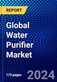 Global Water Purifier Market (2022-2027) by Technology, Component, Distribution, Geography, Competitive Analysis and the Impact of Covid-19 with Ansoff Analysis- Product Image