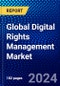 Global Digital Rights Management Market (2022-2027) by Deployment, Application, Industry, End User, Geography, Competitive Analysis and the Impact of Covid-19 with Ansoff Analysis - Product Image