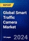 Global Smart Traffic Camera Market (2022-2027) by Component, Deployment Model, Camera, Application, Geography, Competitive Analysis and the Impact of Covid-19 with Ansoff Analysis - Product Image